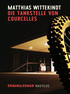 cover image of Die Tankstelle von Courcelles